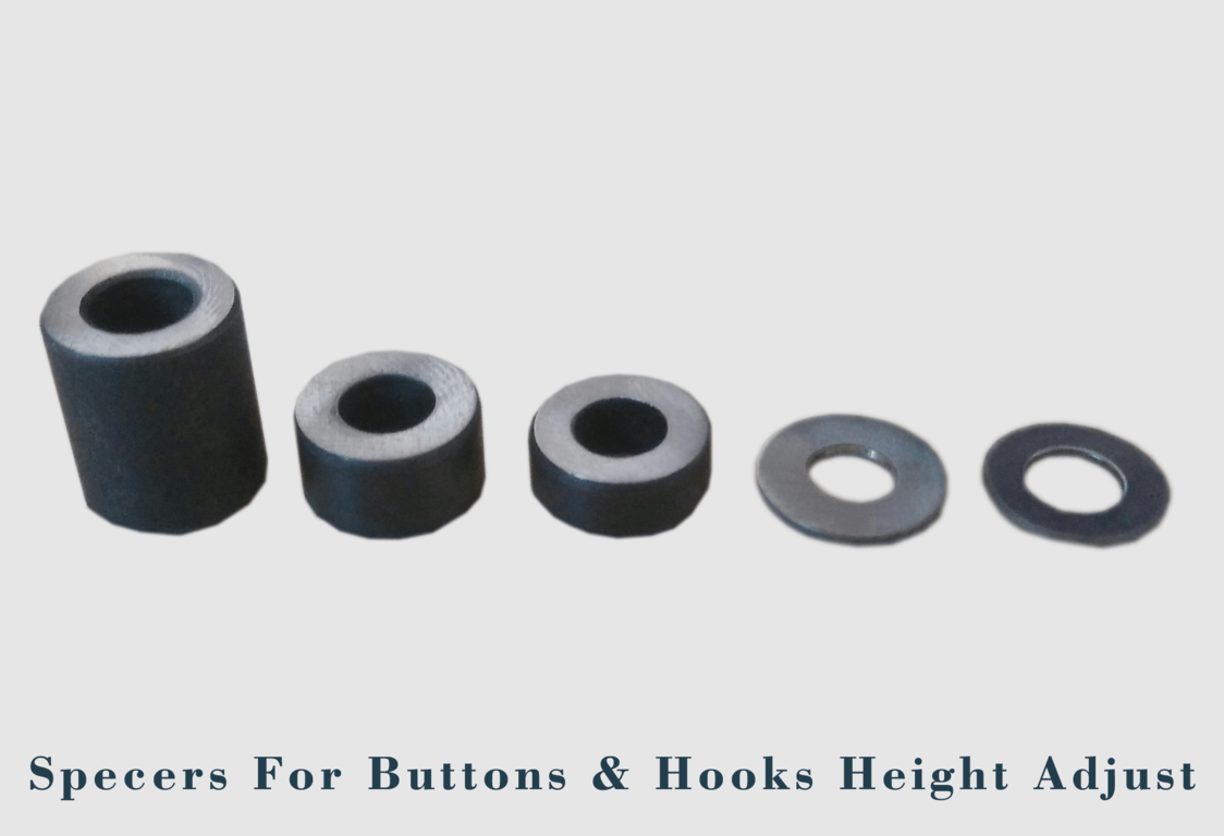 Specers For Buttons & Hooks Height Adjust
